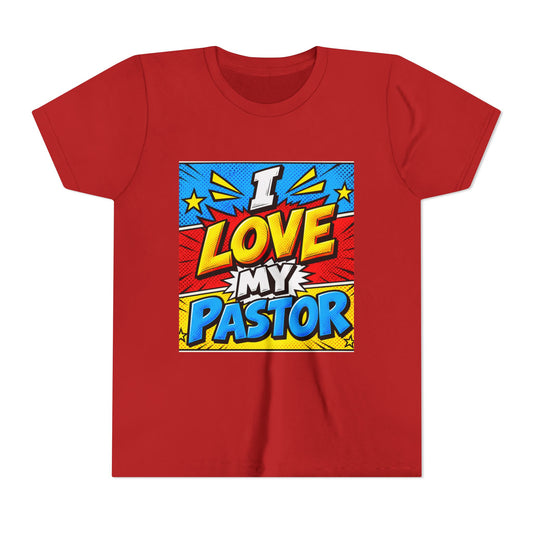 Youth I Love My Pastor Tee