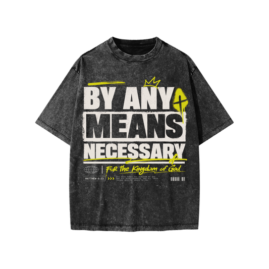 By Any Means Necessary Kids' T-Shirt