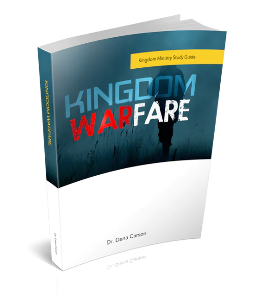 Kingdom Warfare Kingdom Bible Study Guide